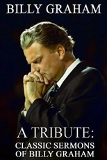 Billy Graham A Tribute