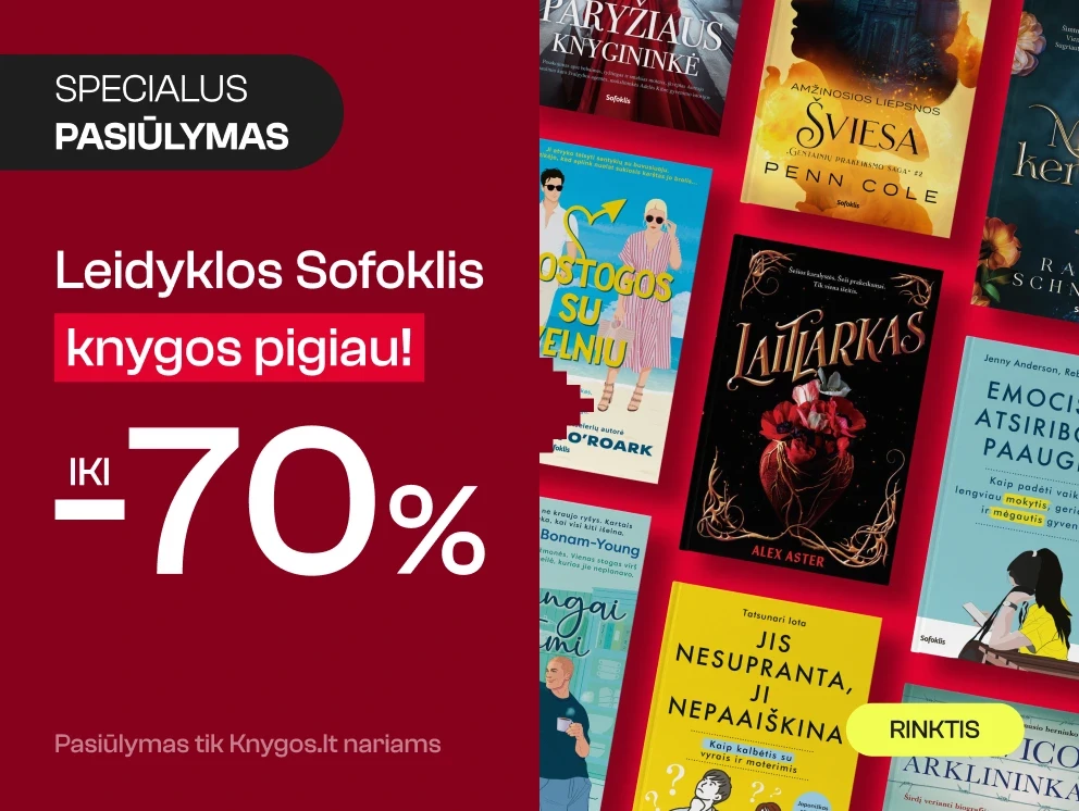 Leidyklos SOFOKLIS knygoms iki -70%!