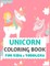 Unicorn Coloring Book For Kids And Toddlers