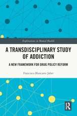 A Transdisciplinary Study of Addiction
