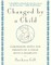 Changed by a Child