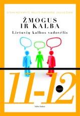 Žmogus ir kalba: lietuvių kalbos vadovėlis 11-12 kl.