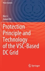 Protection Principle and Technology of the Vsc-Based DC Grid