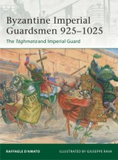 Byzantine Imperial Guardsmen 925-1025