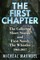 First Chapter: The Collected Short Stories and First Novel: The Whistler 1964 -2017
