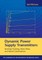 Dynamic Power Supply Transmitters