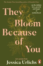 They Bloom Because of You