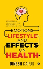 Emotions 'Lifestyle' and Effects on Health