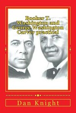 Booker T. Washington and George Washington Carver practical