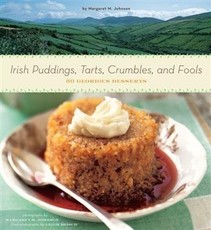Irish Puddings, Tarts, Crumbles, and Fools