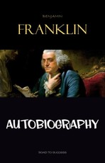 Autobiography of Benjamin Franklin