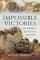 Impossible Victories