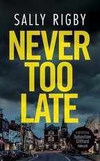 Never Too Late