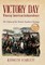 Victory Day - Winning American Independence