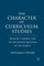 The Character of Curriculum Studies