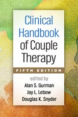 Clinical Handbook of Couple Therapy, Fifth Edition