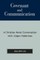 Covenant and Communication