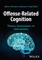 Offence-Related Cognition: Theory, Assessment and Intervention