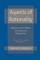 Aspects of Rationality