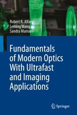 Fundamentals of Modern Optics With Ultrafast and Imaging Applications
