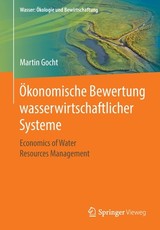 Ãkonomische Bewertung Wasserwirtschaftlicher Systeme