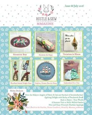 Bustle & Sew Magazine Issue 66 July 2016