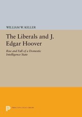 The Liberals and J. Edgar Hoover