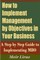 How to Implement Management by Objectives in Your Business