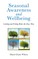 Seasonal Awareness and Wellbeing