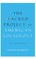 The Sacred Project of American Sociology