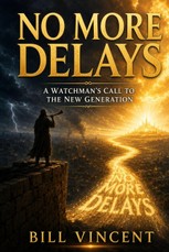 No More Delays