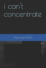 i can't concentrate