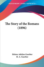 Guerber, H: Story of the Romans (1896)