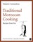 Traditional Moroccan Cooking