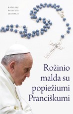 Rožinio malda su popiežiumi Pranciškumi