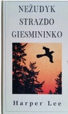 Nežudyk strazdo giesmininko (2003)