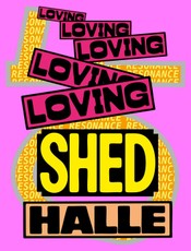 Loving Shedhalle - Resonance