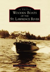 Wooden Boats of the St. Lawrence River
