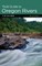 Field Guide to Oregon Rivers