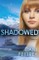 Shadowed (Sins of the Past Collection)