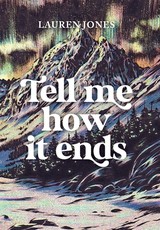 Tell Me How It Ends