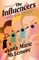 The Influencers