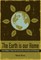 The Earth Is Our Home