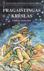 Pragaištingas krėslas (PFAF 3)