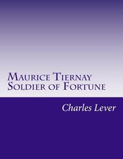 Maurice Tiernay Soldier of Fortune