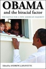 Obama and the Biracial Factor