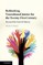 Rethinking Transitional Justice for the Twenty-First Century