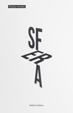 SFERA: pirmoji Pauliaus Senūtos knyga