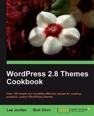 WordPress 2.8 Themes Cookbook