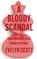 A Bloody Scandal
